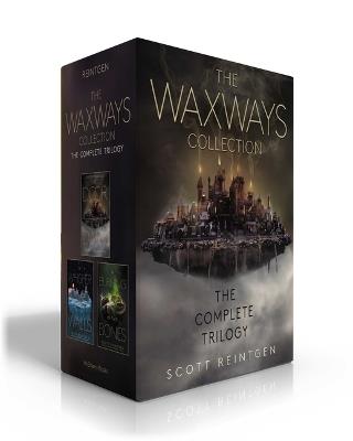 The Waxways Collection (Boxed Set): A Door in the Dark; A Whisper in the Walls; A Burning in the Bones - Scott Reintgen - cover