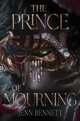 The Prince of Mourning - Jenn Bennett - cover