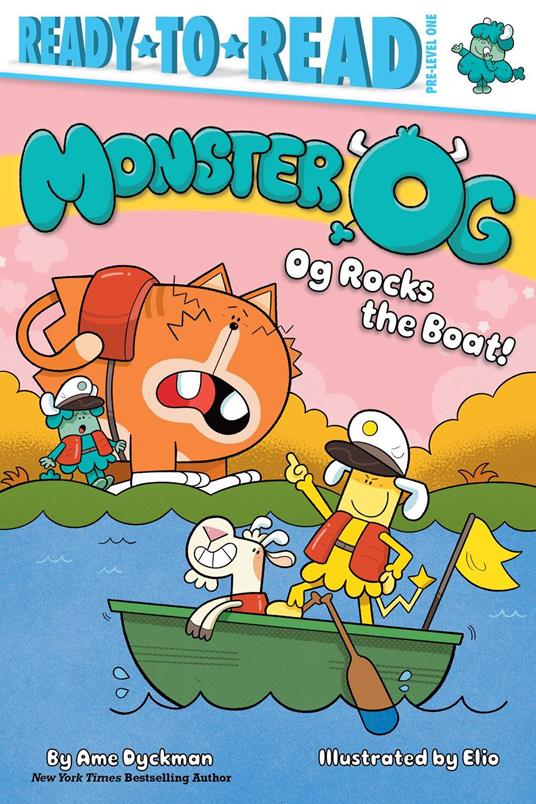 Og Rocks the Boat! - Ame Dyckman,Elio - ebook