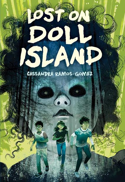 Lost on Doll Island - Cassandra Ramos-Gomez - ebook