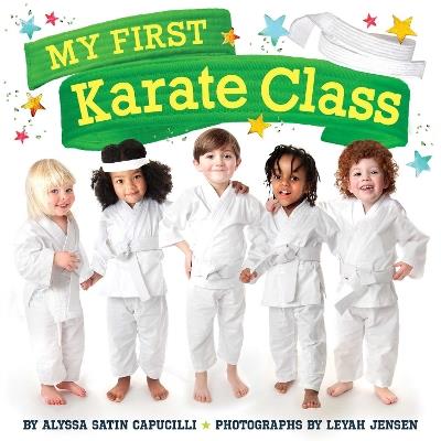 My First Karate Class - Alyssa Satin Capucilli - cover