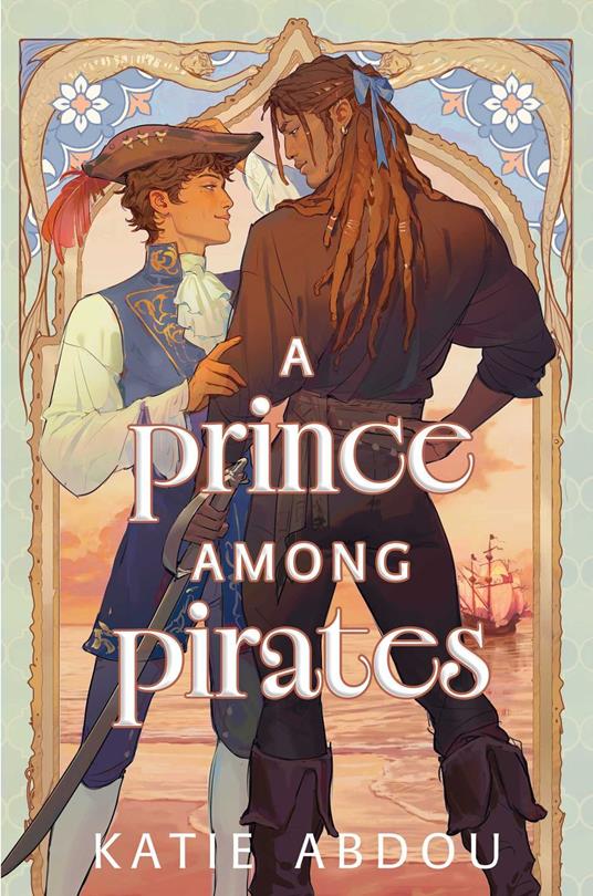 A Prince Among Pirates - Katie Abdou - ebook