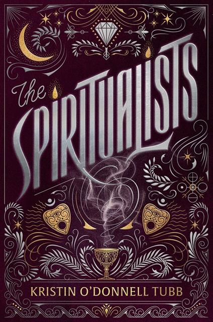The Spiritualists - Kristin O'Donnell Tubb - ebook