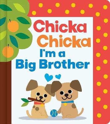 Chicka Chicka I'm a Big Brother - Blake Marsden - cover