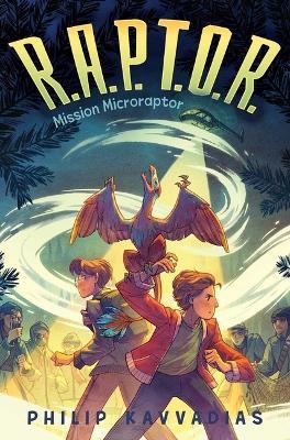Mission Microraptor - Philip Kavvadias - cover