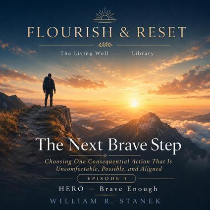 The Next Brave Step