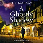 A Ghostly Shadow