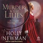 Murder with Lilies