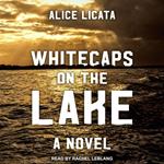 Whitecaps on the Lake