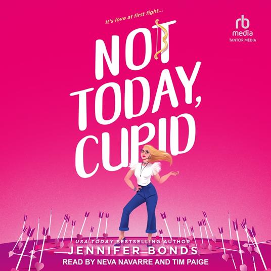 Not Today, Cupid