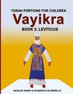 Vayikra (Book 3: Leviticus)