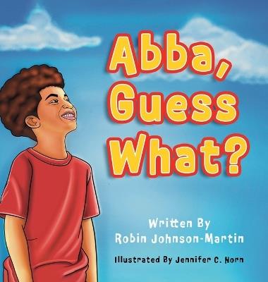 Abba, Guess What? - Robin Johnson-Martin - cover