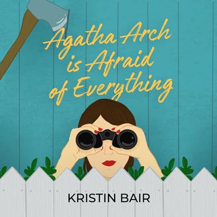 Agatha Arch is Afraid of Everything