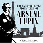The Extraordinary Adventures of Arsène Lupin, Gentleman-Burglar