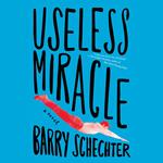 Useless Miracle