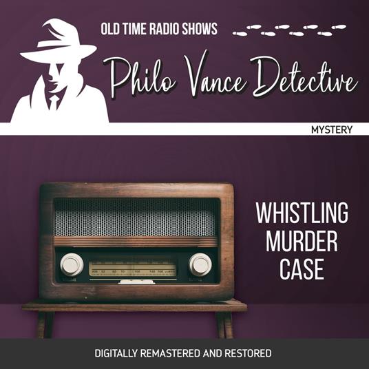Philo Vance Detective: Whistling Murder Case