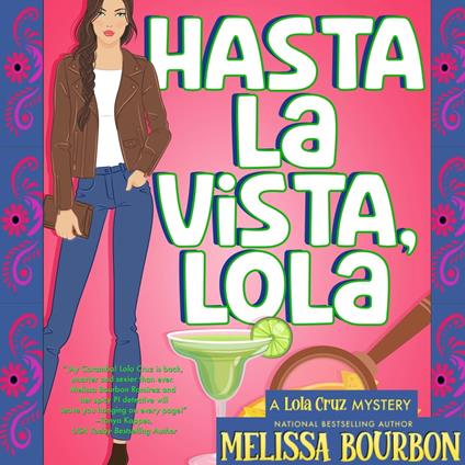 Hasta La Vista, Lola