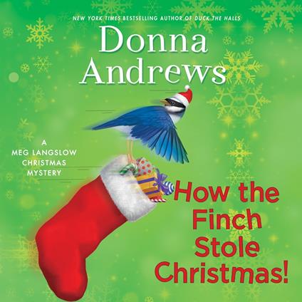 How the Finch Stole Christmas!