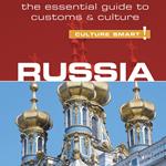 Russia - Culture Smart!