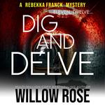Eleven, Twelve... Dig and Delve