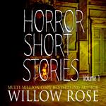 Horror Short Stories: Volume 1