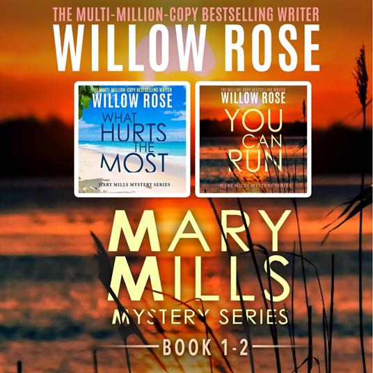 Mary Mills Mystery Series: Volume 1-2