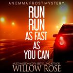 Run Run as Fast as You Can