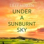 Under a Sunburnt Sky