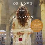 Of Love and Treason