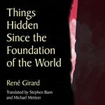 Things Hidden Since the Foundation of the World