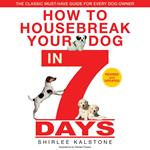 How to Housebreak Your Dog in 7 Days