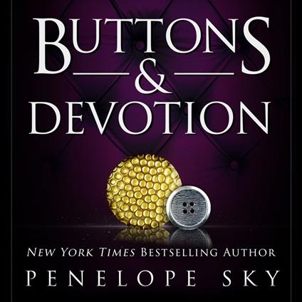 Buttons and Devotion