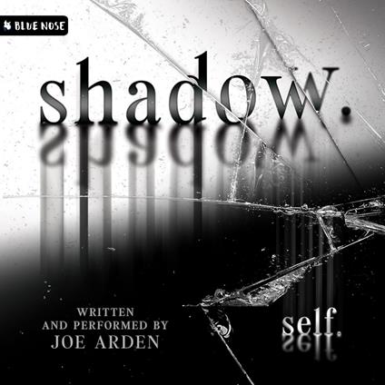 shadow.self.