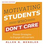 Motivating Students Who Don't Care