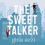 The Sweet Talker