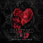 Shattered Jewel