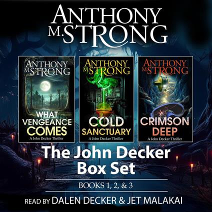 John Decker Supernatural Thriller Box Set, Books 1, 2, and 3