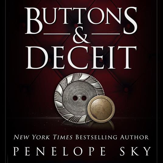 Buttons and Deceit