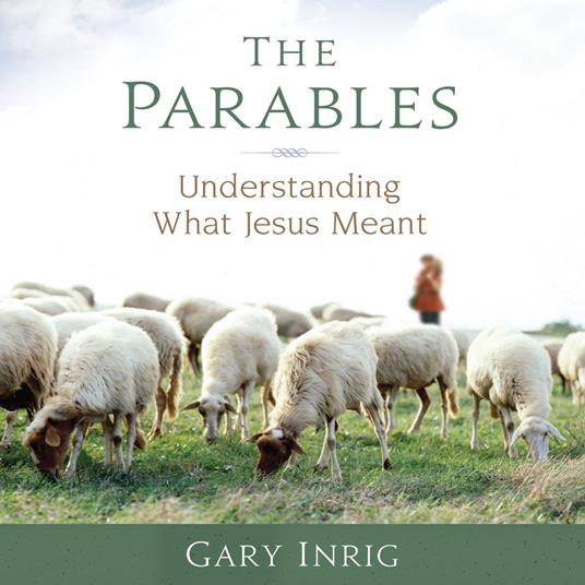 The Parables