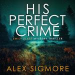 His Perfect Crime