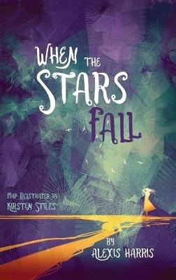 When the Stars Fall - Alexis Harris - cover