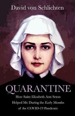 Quarantine - David Von Schlichten - cover