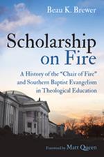 Scholarship on Fire