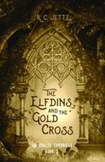 The Elfdins and the Gold Cross