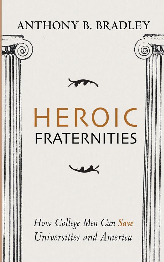 Heroic Fraternities