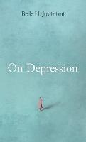 On Depression - Belle H Justiniani - cover