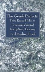 The Greek Dialects, Third Revised Edition