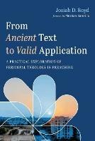 From Ancient Text to Valid Application - Josiah D Boyd - cover
