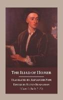 The Iliad of Homer, Volume 1