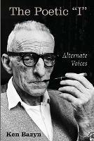 The Poetic I - Ken Bazyn - cover